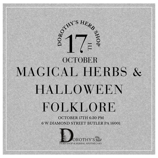 Magical Herbs and Halloween Folklore October 17th